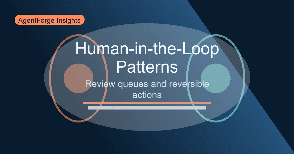 Human-in-the-Loop Patterns for Confident Agents