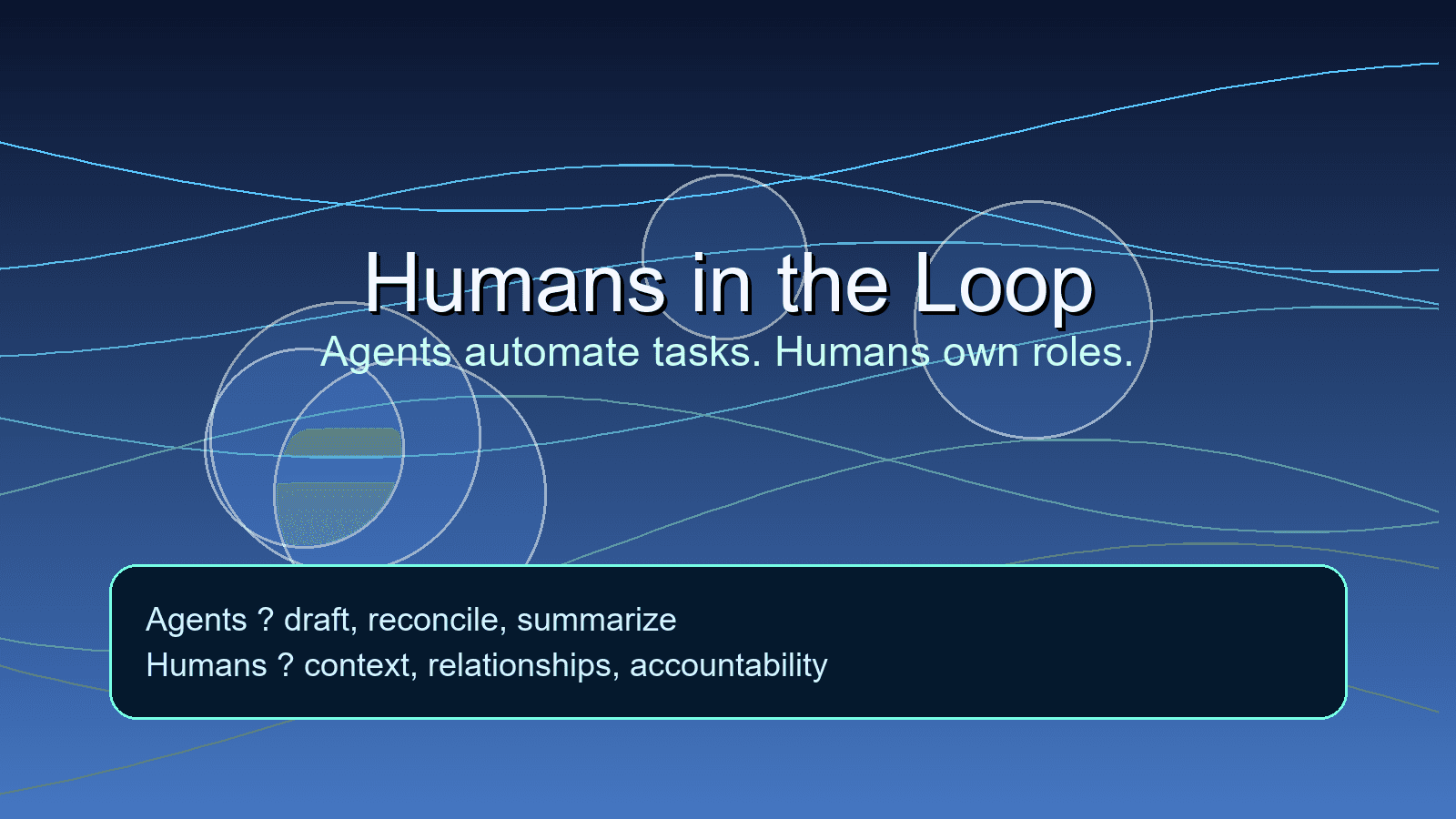 Humans in the Loop: Why Agents Handle Tasks, Not Whole Roles